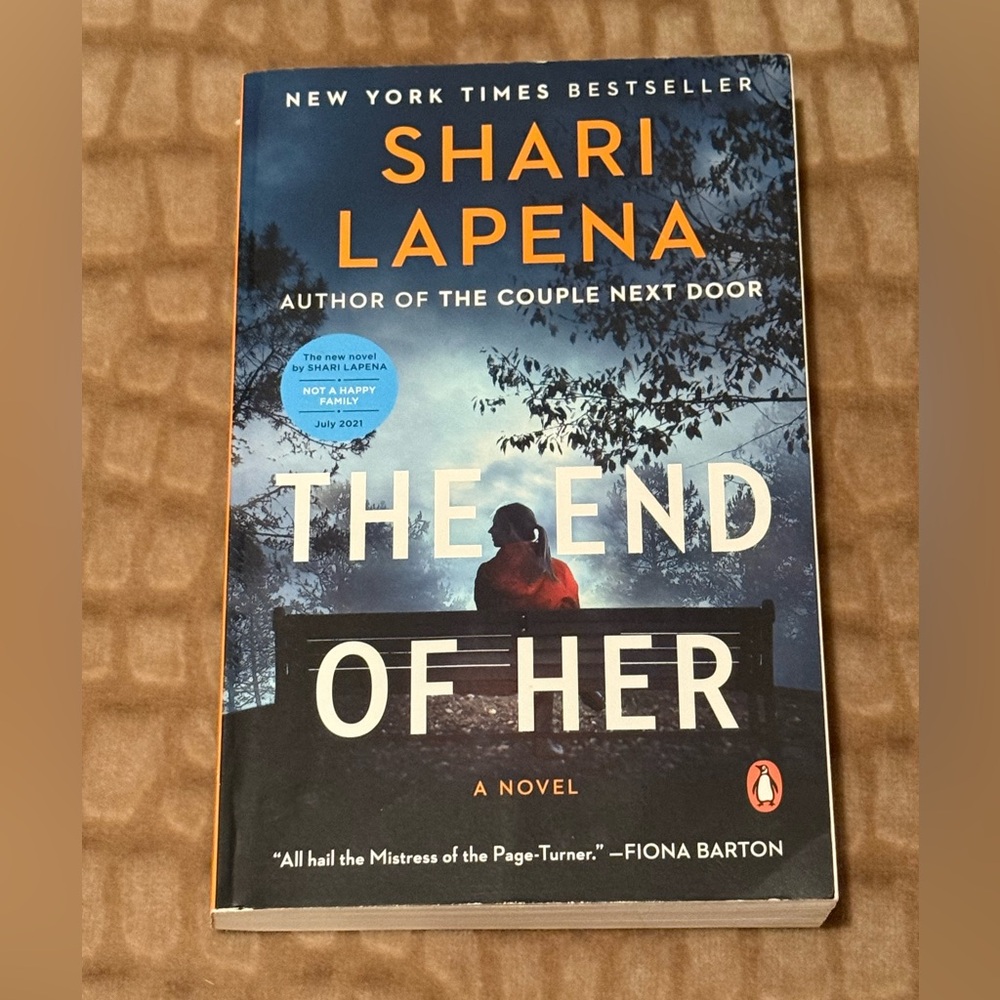 The End of Her by Shari Lapena Paperback